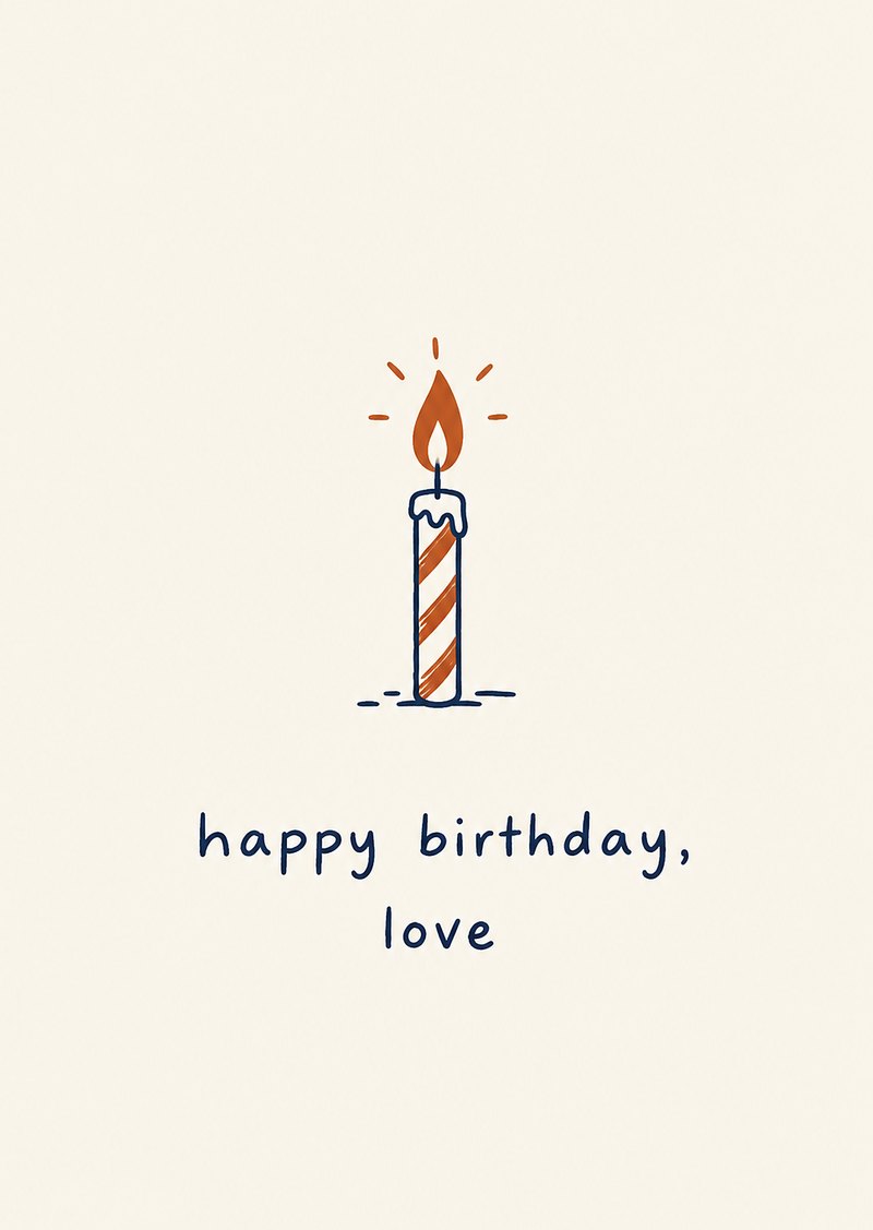 single candle card, 'happy birthday, love'