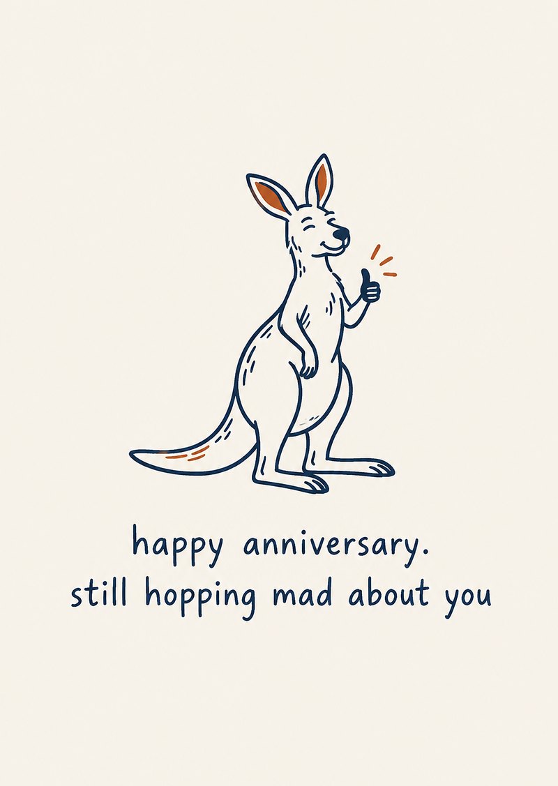 kangaroo card, 'happy anniversary. still hopping mad about you'